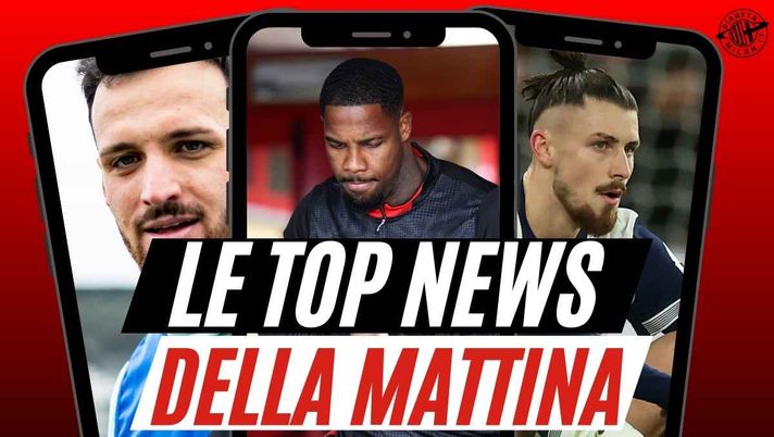 Milan, arriva Dragusin? Occhio ancora a Gatti. Maignan si attende l'annuncio. In attacco ...