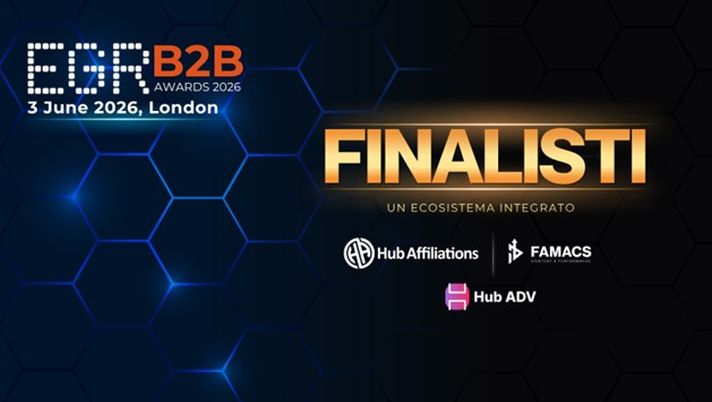 Hub Affiliations finalista agli EGR B2B Awards 2026: 8 nominations per un ecosistema sempre più rilevante Hub Affiliations EGR B2B Awards