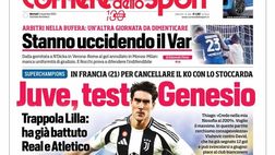 PRIMA PAGINA CORRIERE DELLO SPORT OGGI: “Juve, test Genesio”