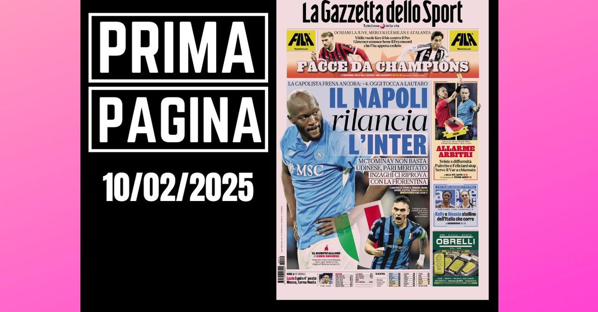 Prima pagina Gazzetta dello Sport: “Juve, Milan e Atalanta in Champions”