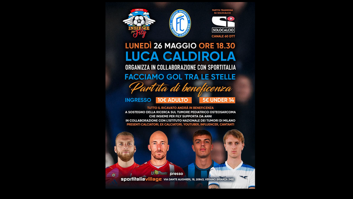 Sportitalia e Caldirola, grande notte di beneficenza con “Facciamo gol tra le stelle” - immagine 1