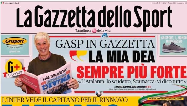 PRIMA PAGINA GAZZETTA DELLO SPORT OGGI: “Gasp carica l’Atalanta” - immagine 1