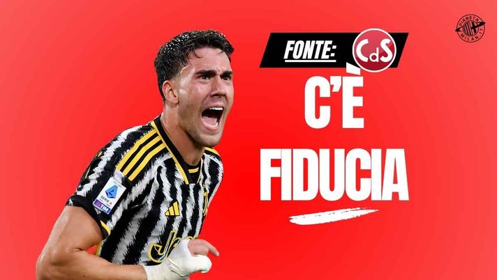 Calciomercato Milan, Vlahovic: fiducia rossonera! In società si pensa che ...