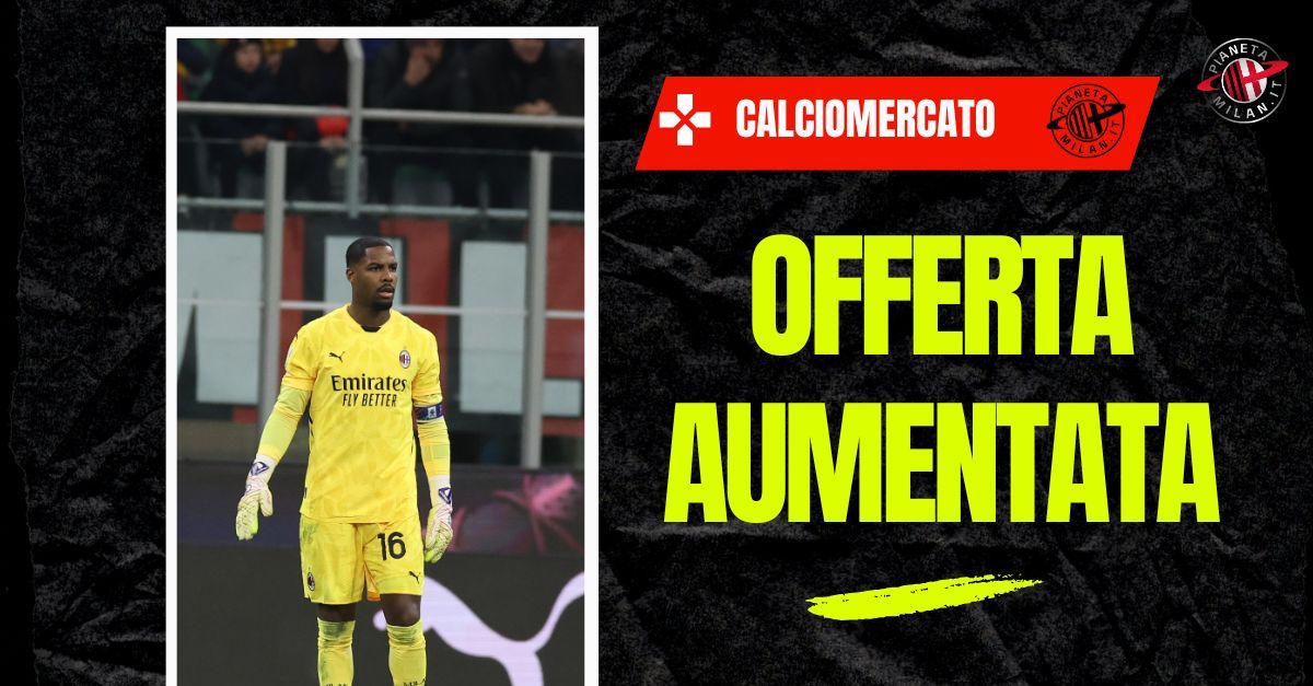 mercato milan aumentata l8217offerta del chelsea per maignan