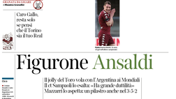 Rassegna Stampa TN del 22/05/2018: i giornali sul mercato Toro e su Ansaldi