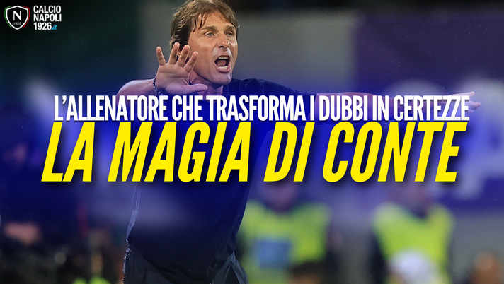 Quando il talento incontra Conte: le 6 stelle che sono tornate a brillare a Napoli - immagine 1
