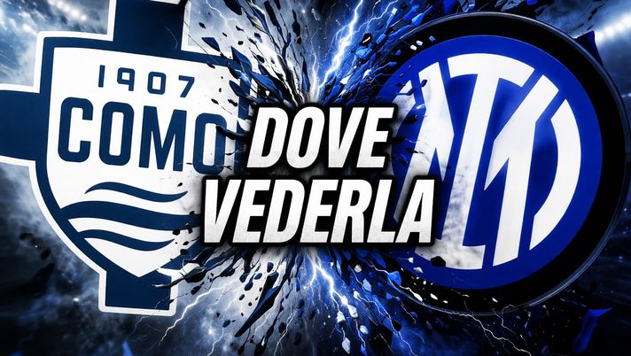 Como-Inter stasera alle 20.45: Sky o DAZN? Ecco dove vederla in diretta tv e streaming - immagine 1