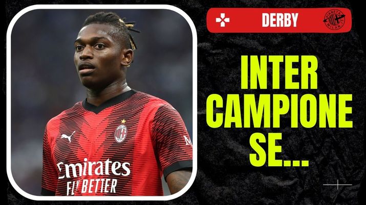 Milan, l’Inter vince lo Scudetto nel derby se… Ecco le combinazioni - immagine 1