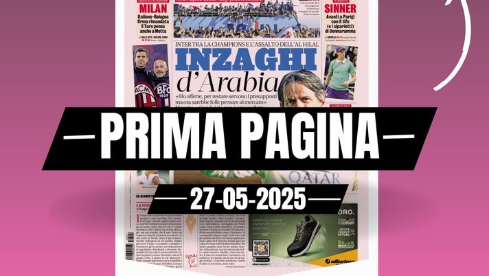 Prima pagina Gazzetta dello Sport: 'Milan, Tare pensa anche a Motta'