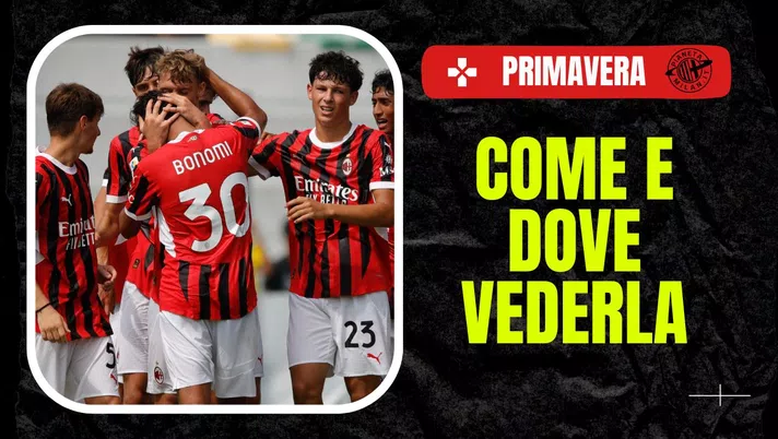 Milan-Torino Primavera 1 TIM 2024-2025 diretta tv streaming
