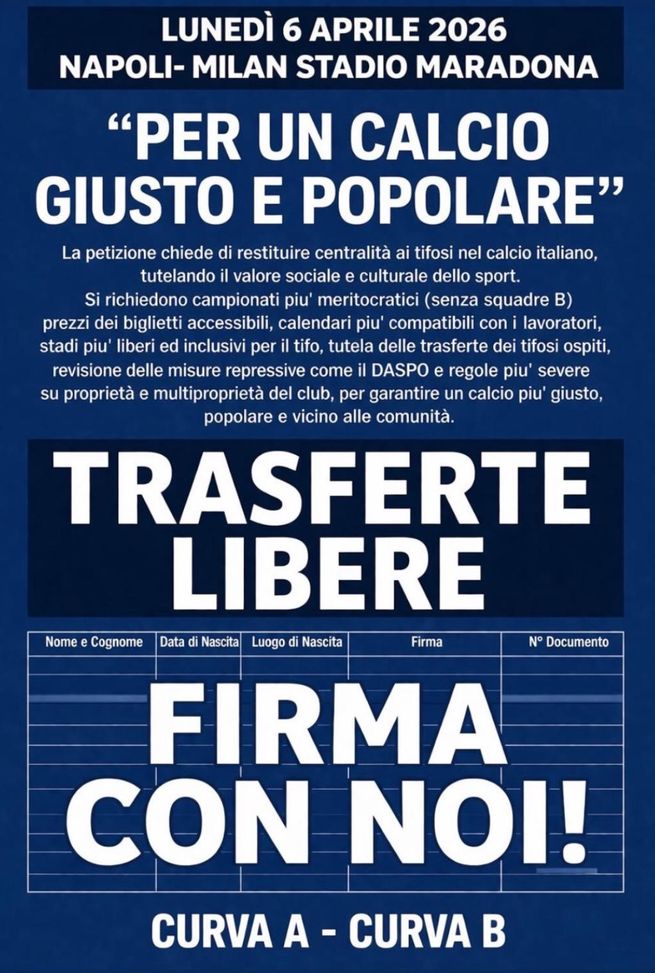Napoli-Milan, la petizione delle Curve: “Firma per un calcio giusto e popolare”- immagine 2