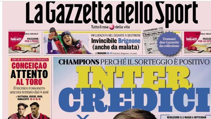 PRIMA PAGINA GAZZETTA DELLO SPORT OGGI: “Inzaghi al rinnovo, ci metto la firma”