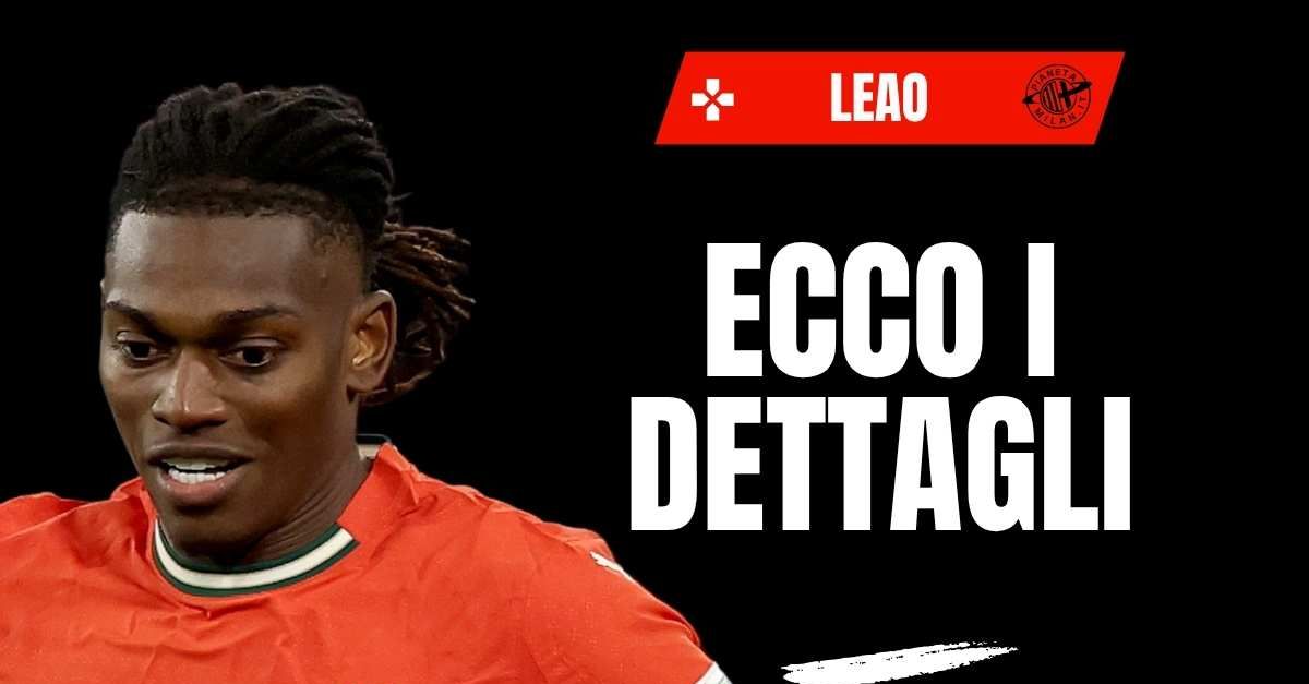 Milan, Leao incontrerà i tifosi a Milano: ecco dove e quando Milan, Leao incontrerà i tifosi a Milano: ecco dove e quando