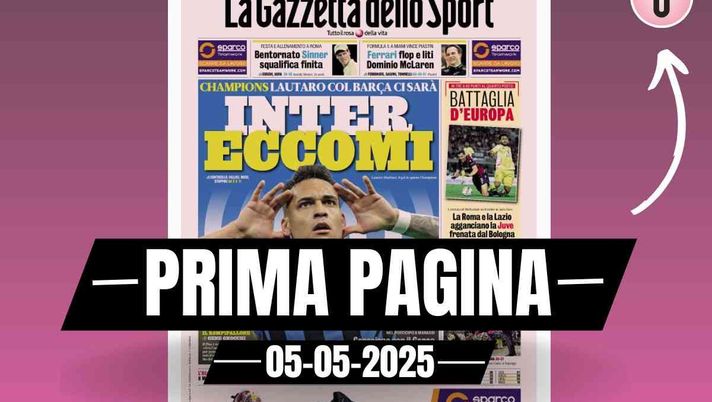 Prima pagina Gazzetta 05-05-2025_11zon