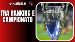 Milan, la Champions League non vale solo gli ottavi, ma anche… il quinto posto