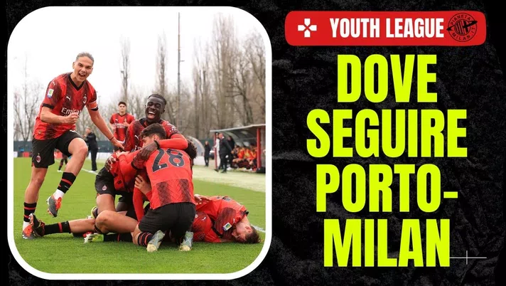 Youth League 2023-24 Porto vs Milan AC Milan News Streaming