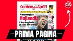 Prima pagina Corriere dello Sport: “Hojlandia. E Napoli applaude gli assist di De Bruyne”