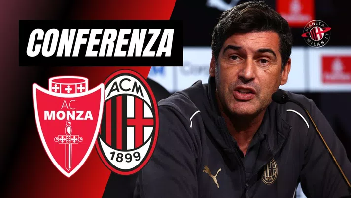 Conferenza Stampa Paulo Fonseca AC Milan Monza-Milan Serie A 2024-2025