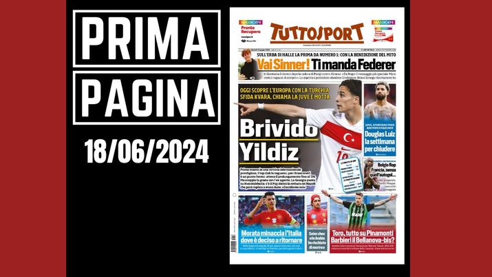 Prima Pagina Tuttosport 18 giugno