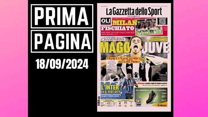 Prima Pagina Gazzetta dello Sport 18 settembre