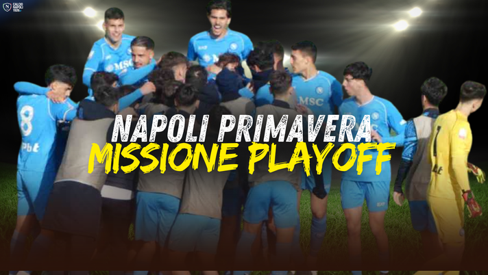 Napoli Primavera ai playoff, ecco come funzionano: date, tabellone e regolamento- immagine 2