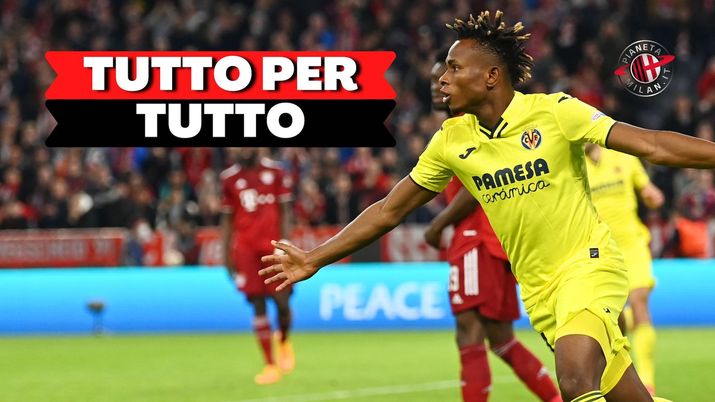 Samuel Chukwueze Villarreal Calciomercato AC Milan