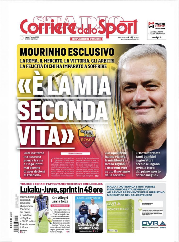 EDICOLA CDS – Mourinho: “È la mia seconda vita”. Lukaku-Juve, sprint in 48 ore - immagine 1