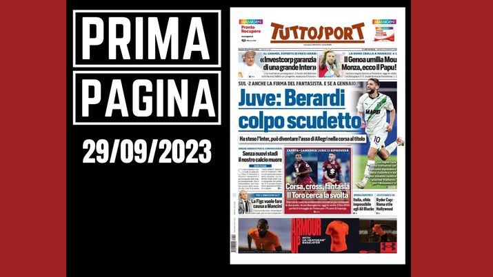 Prima pagina Tuttosport: 'Juve: Berardi colpo da scudetto'