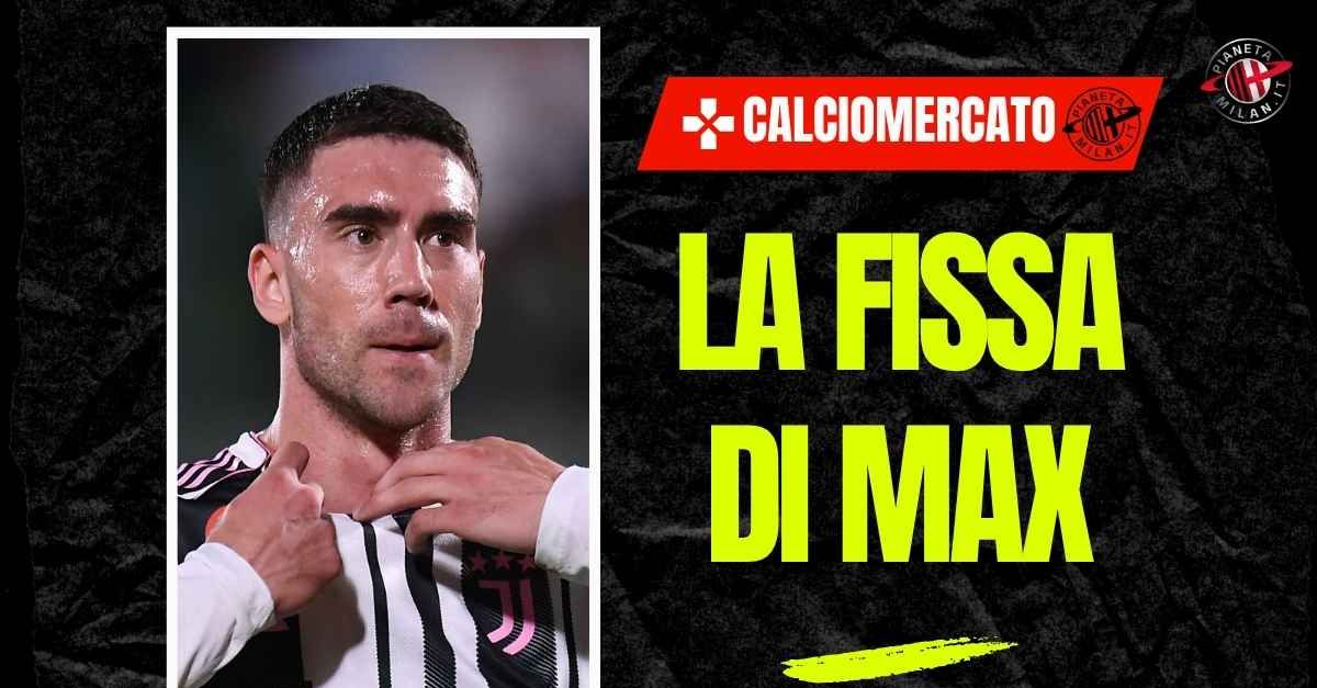 calciomercato vlahovic milan moretto rivela nella testa di allegri …