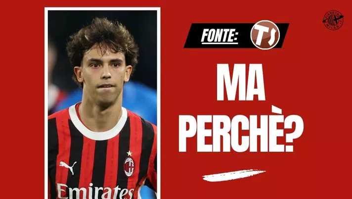 Dallo stupore al flop: Milan, Joao Felix è una vera delusione. A giugno ...