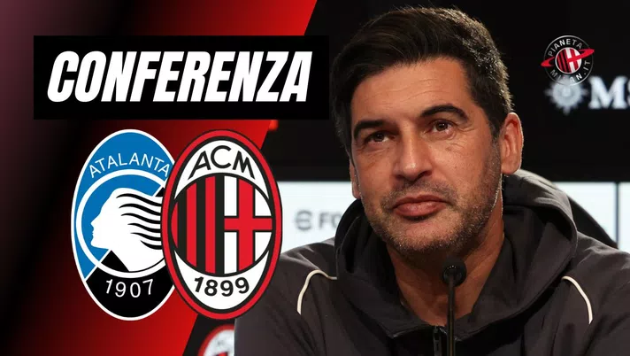 Conferenza Stampa Paulo Fonseca AC Milan Atalanta-Milan Serie A 2024-2025