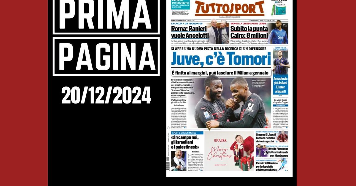 Prima pagina Tuttosport: Tomori alla Juventus? Ai margini col Milan