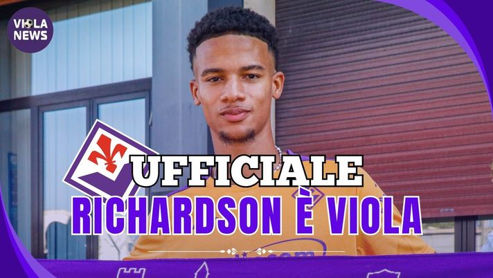 Ufficiale: Richardson è un calciatore della Fiorentina. Il comunicato - immagine 1
