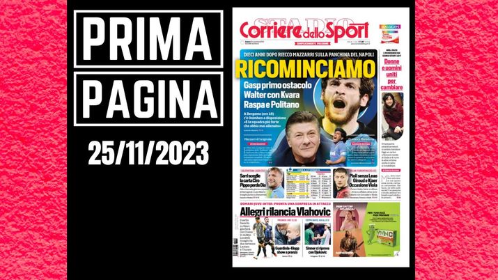 Prima pagina Corriere dello Sport: 'Napoli, ricominciamo'