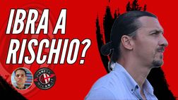 IBRAHIMOVIC rischia il posto al MILAN? NUOVO STADIO: LE ULTIME E UN AVVERTIMENTO