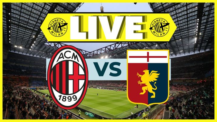 LIVE partita Milan-Genoa Serie A 2023-2024