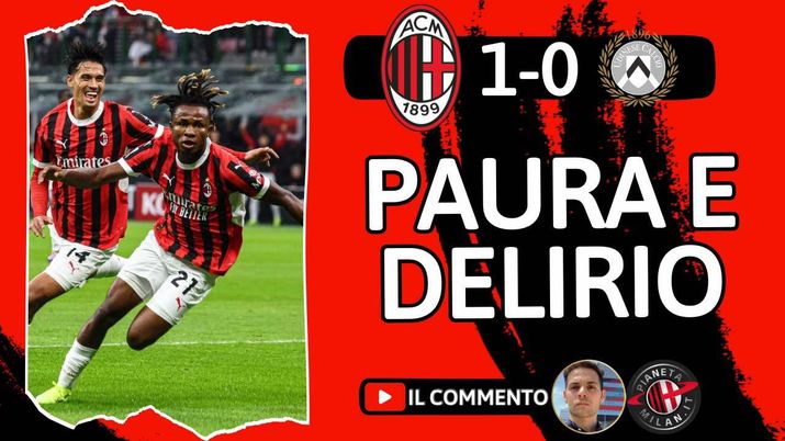 Milan-Udinese 1-0, paura e delirio. Chukwueze decisivo, mentre Chiffi… - immagine 1
