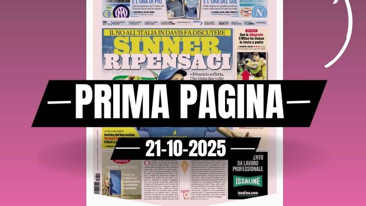 La Gazzetta dello Sport, la prima pagina di oggi, martedì 21 ottobre 2025 Prima pagina Gazzetta dello Sport: 'Con le Allegrate il Milan ha messo la testa a posto'