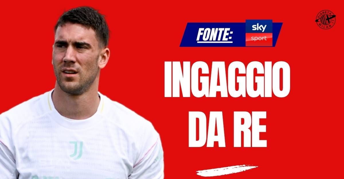 Calciomercato Milan, Di Marzio: “Vlahovic? Ecco il ruolo di Allegri. Il problema …” Calciomercato Milan, Di Marzio: “Vlahovic? Ecco il ruolo di Allegri. Il problema …”