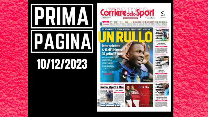 Prima pagina Corriere dello Sport: 'Inter un rullo'