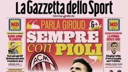 PRIMA PAGINA GAZZETTA DELLO SPORT: “Giroud sostiene Pioli, come viaggia l’Inter”