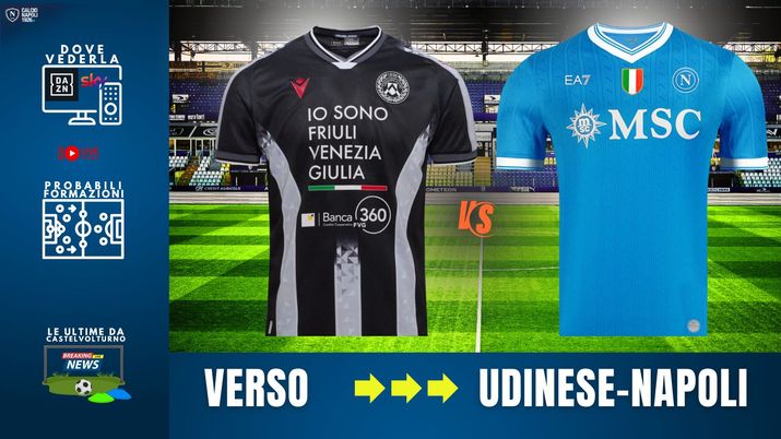 LIVE Udinese-Napoli, dove vederla in tv e streaming: probabili formazioni e biglietti LIVE Udinese-Napoli, dove vederla in tv e streaming: probabili formazioni e biglietti - immagine 1