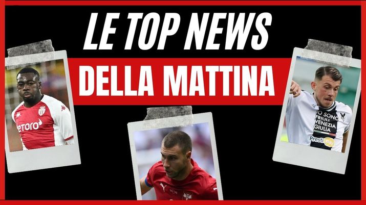 Top News Calciomercato AC Milan mattina 24 luglio 2024