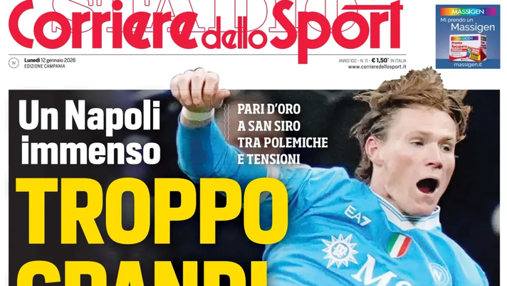 Prime pagine giornali sportivi oggi: il Napoli sui media- immagine 1