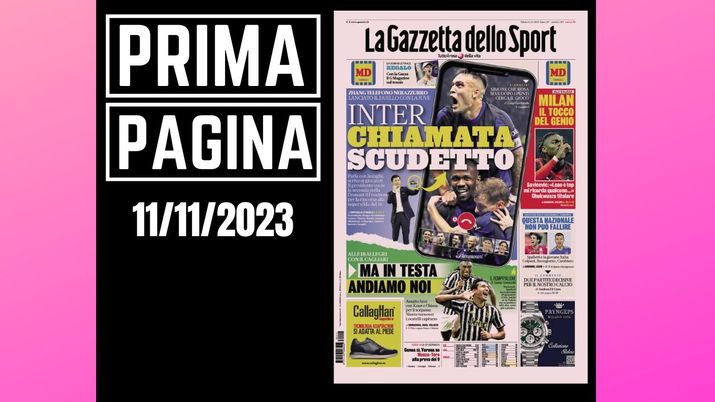 Prima pagina Gazzetta dello Sport: 'Inter chiamata Scudetto'