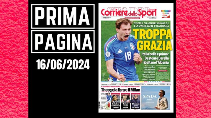 Prima pagina Corriere dello Sport: Theo Hernandez gela Ibra e il Milan