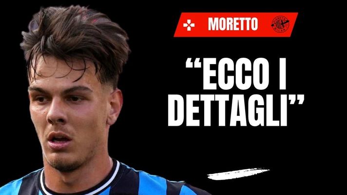 Calciomercato Milan, Moretto rivela: 'Jashari? Cifre, retroscena e la vera chiave'