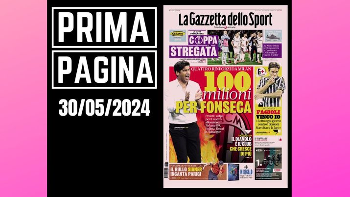 Prima Pagina Gazzetta dello Sport 30 maggio