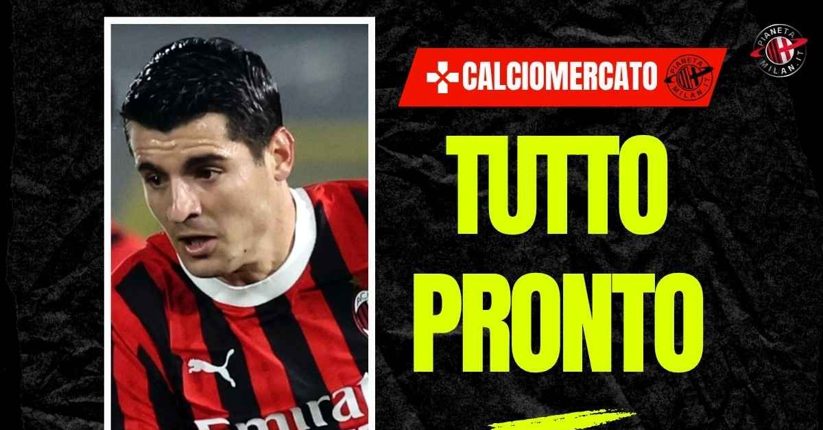calciomercato milan romano affare quasi fatto per morata al como