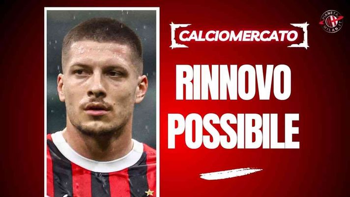 Calciomercato Milan, Jovic può rimanere! L'esperto conferma e rivela che Furlani ...